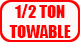  1/2 TON TOWABLE