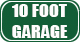  10 FOOT GARAGE