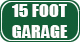  15 FOOT GARAGE