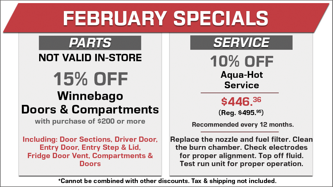 15% Off Winnebago Doors & Compartments with $200 or more purchase and 10% Off Aqua-Hot Service