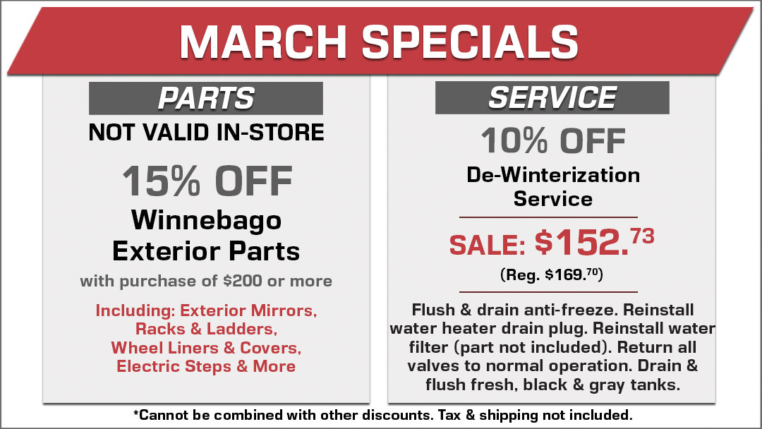 15% Off Winnebago Exterior Parts with $200 or more purchase and 10% Off De-Winterization Service