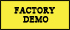 Factory Demo
