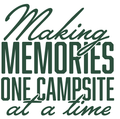 Making Memories one campsite at a time