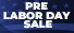 Pre-Labor Day Sale