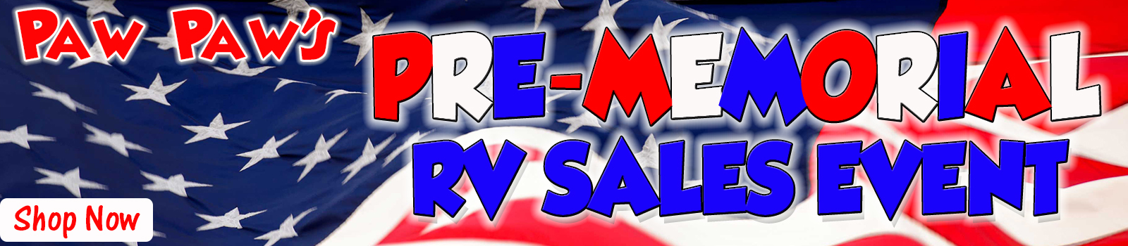 Pre Memorial RV Sale