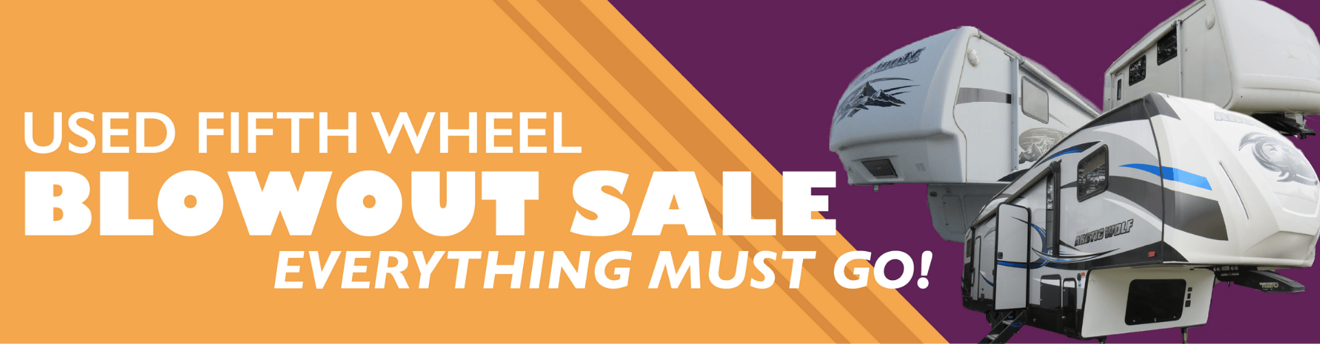Used Fifth Wheel Blowout Sale
