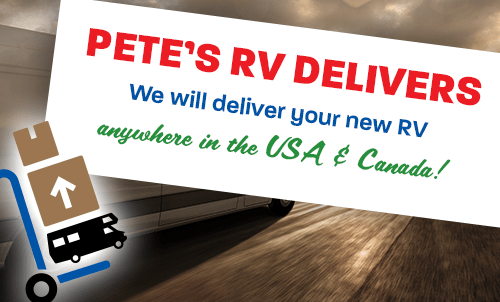 Pete's RV Delivers