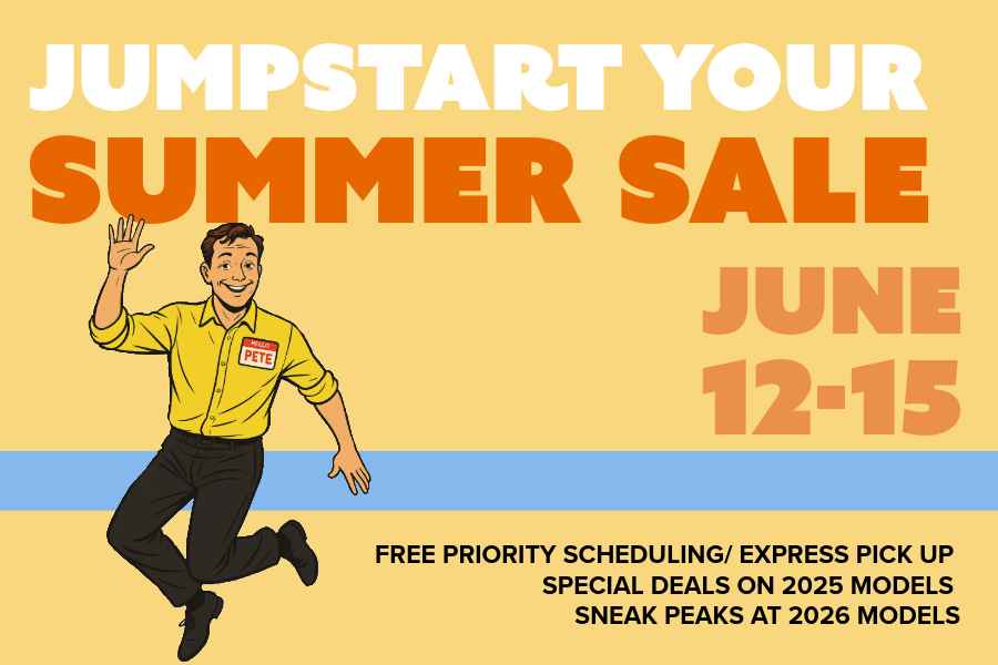 Pete's RV - Jump Start Your Summer Sale