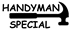Handyman Special