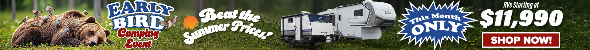 Early Bird Camping Event