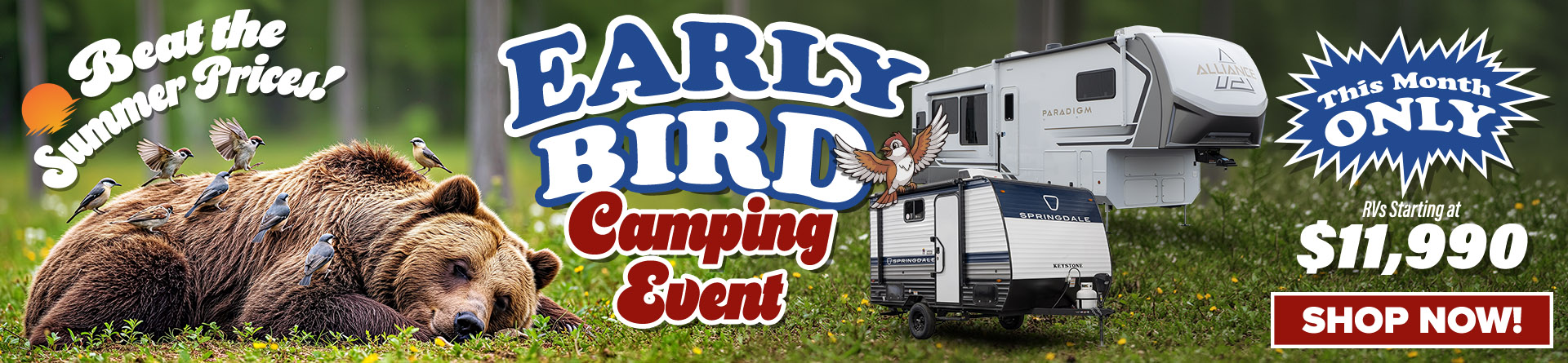 Early Bird Camping Event