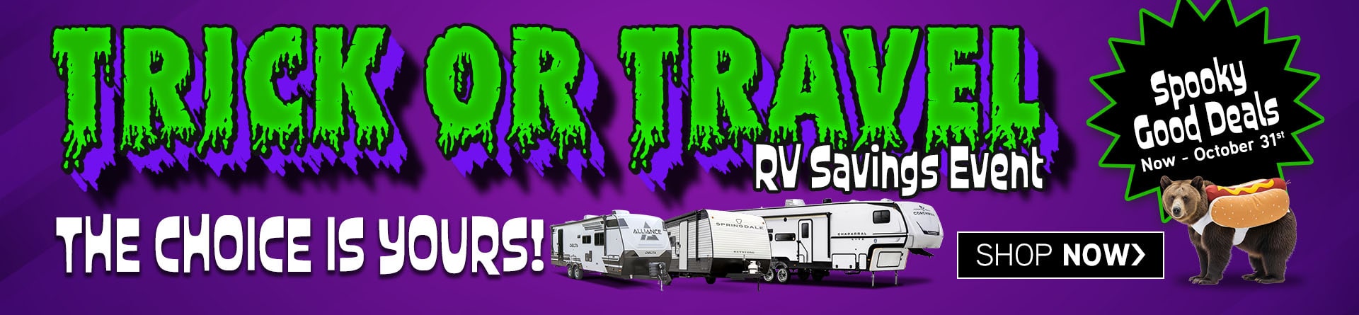Trick or Travel RV Savings Event: The Choice is Yours