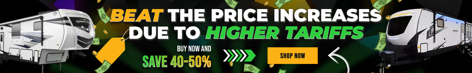 Beat the tariff price increases . Click to shop.
