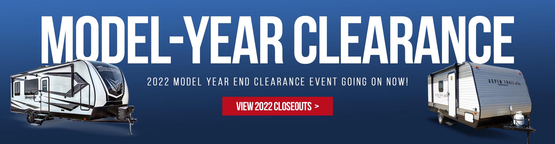 2022 Model Year End Clearance Event