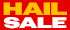 HAIL SALE