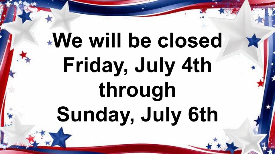 July 4th Hours
