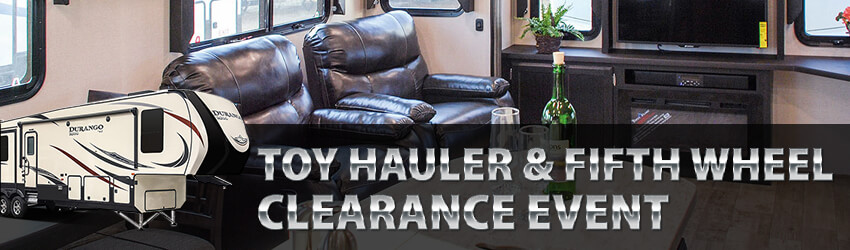 Toy Hauler & Fifth Wheel Clearance Event