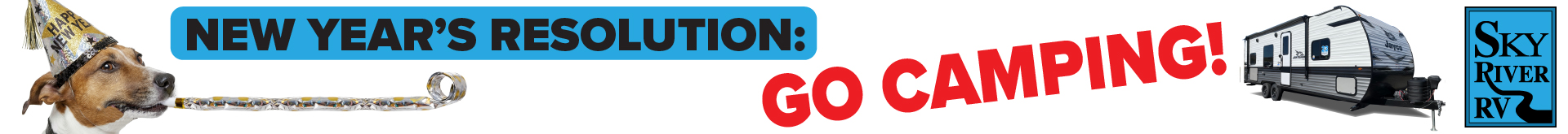 New Year - Go Camping!