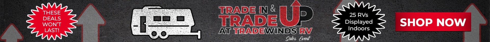Trade In Trade Up Sales Event