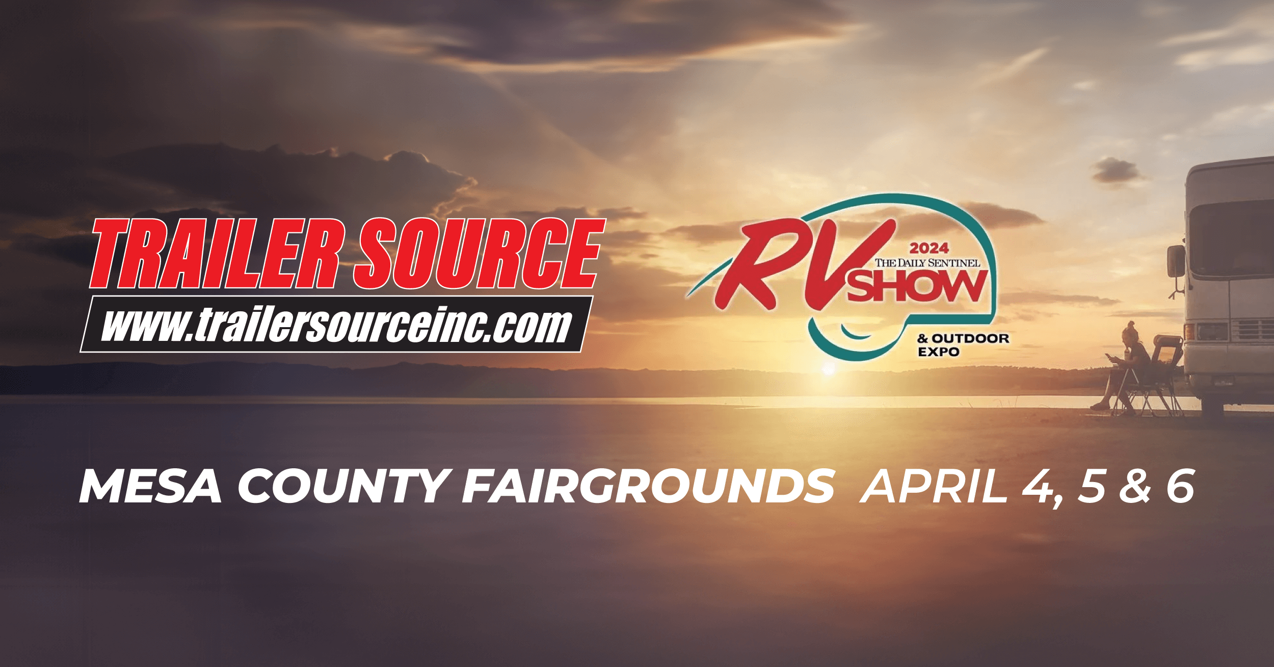 DAILY SENTINEL RV SHOW & OUTDOOR EXPO Trailer Source Inc.