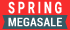 Spring Megasale