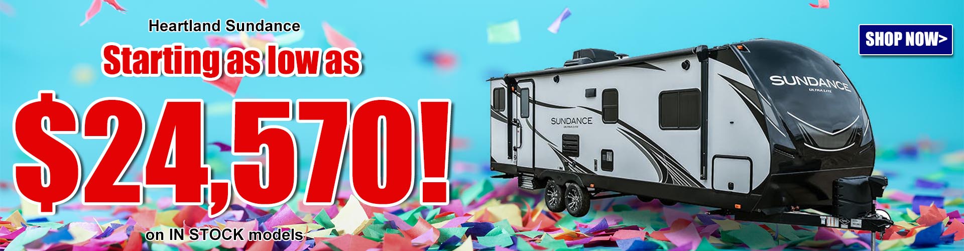 Heartland Sundance Sale