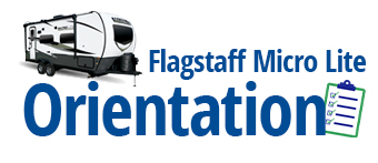 Flagstaff Micro-Lite Orientation