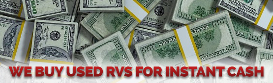 We Buy Used RVs For Instant Cash