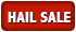 Hail Sale