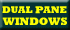 Dual Pane Windows
