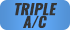 Triple AC