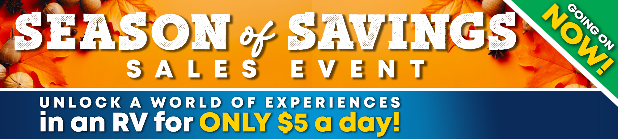 Season Of Savings Sales! | Wilkins RV