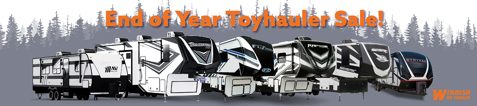 Windish RV Center- End Of Year Toyhauler Sale