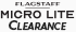 *Micro Lite Clearance