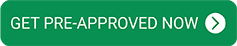 Get Pre-Approved Now